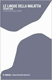 Le lingue della malattia. Seconda serie (PDF)