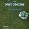 Mycotoxins and Phycotoxins: Advances in Determination, Toxicology and Exposure Management (PDF ) Mycotoxins and Phycotoxins: Advances in Determination, Toxicology and Exposure Management (PDF )