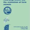 Breeding, Production Recording, Health and the Evaluation of Farm Animals: Proceedings of the 35th Biennial Session of Icar, Kuopio, Finland, June … Juho Kyntj … [Et Al.] (Eaap Scientific) (PDF )