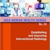 Establishing and Improving Interventional Radiology (EPUB)