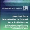 Absorbed Dose Determination in External Beam Radiotherapy (EPUB)