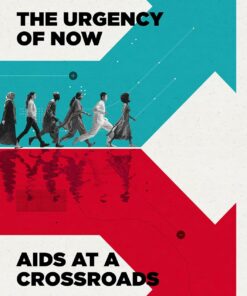 UNAIDS Global AIDS Update 2024: The Urgency of Now: AIDS at a Crossroads (PDF)
