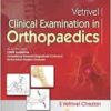 Vetrivel Clinical Examination in Orthopaedics (PDF)