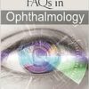 Aravind FAQs in Ophthalmology, 3rd Edition (PDF) Aravind FAQs in Ophthalmology, 3rd Edition (PDF)