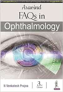 Aravind FAQs in Ophthalmology, 3rd Edition (PDF)