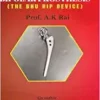 An innovative design of bipolar prosthesis (THE BHU HIP DEVICE) (EPUB)