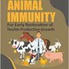 Boost Animal Immunity for Early Restoration of Health-Production-Growth (PDF)
