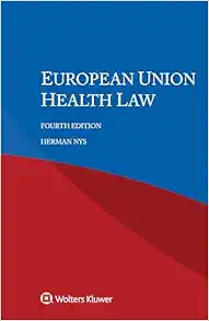 European Union Health Law, 4th Edition (PDF)