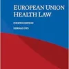European Union Health Law, 4th Edition (EPUB)