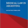 Medical Law in Argentina (PDF)