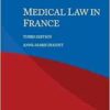 Medical Law in France, 3rd Edition (EPUB)