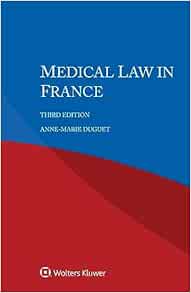 Medical Law in France, 3rd Edition (EPUB)