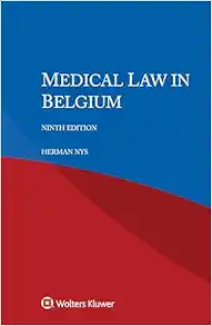Medical Law in Belgium, 9th Edition (PDF)