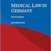 Medical Law in Germany, 5th Edition (PDF)