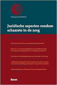 Juridische aspecten rondom schaarste in de zorg: VGR Preadvies 2024 (Vereniging voor Gezondheidsrecht (VGR)) (PDF)