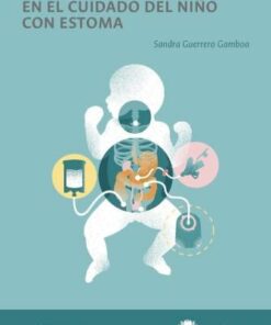 La práctica de enfermería en el cuidado del niño con estoma (PDF)