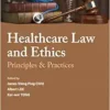 The Healthcare Law and Ethics: Principles & Practices (PDF)