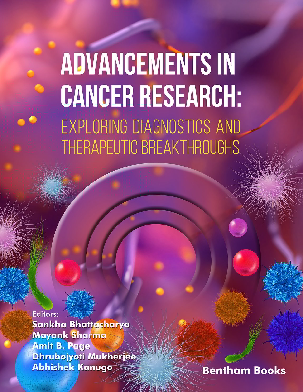 Advancements in Cancer Research: Exploring Diagnostics and Therapeutic Breakthroughs (PDF) Advancements in Cancer Research: Exploring Diagnostics and Therapeutic Breakthroughs (PDF)