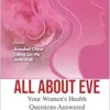 All About Eve: Your Women’s Health Questions Answered (PDF)