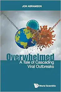 Overwhelmed: A Tale Of Cascading Viral Outbreaks (EPUB)