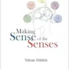 Making Sense Of The Senses (PDF) Making Sense Of The Senses (PDF)
