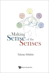Making Sense Of The Senses (EPUB)