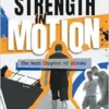Strength In Motion: The Next Chapter Of Stroke (EPUB)