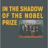 In the Shadow of the Nobel Prize (EPUB)