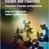 Nanopowders of Metal Oxides and Fluorides: Preparation, Properties, and Applications (PDF) Nanopowders of Metal Oxides and Fluorides: Preparation, Properties, and Applications (PDF)