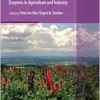 Agricultural Biocatalysis: Enzymes in Agriculture and Industry (Jenny Stanford on Biocatalysis, 9) (PDF)