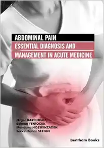Abdominal Pain: Essential Diagnosis and Management in Acute Medicine (EPUB) Abdominal Pain: Essential Diagnosis and Management in Acute Medicine (EPUB)