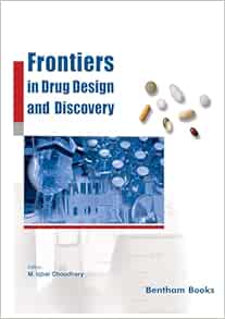 Frontiers in Drug Design and Discovery: Volume 12 (PDF) Frontiers in Drug Design and Discovery: Volume 12 (PDF)