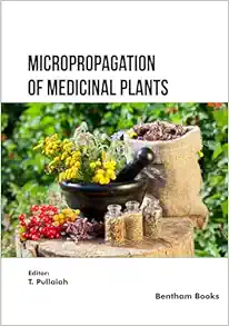 Micropropagation of Medicinal Plants (EPUB) Micropropagation of Medicinal Plants (EPUB)