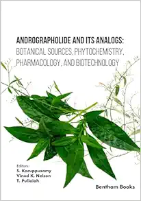 Andrographolide and its Analogs: Botanical Sources, Phytochemistry, Pharmacology, and Biotechnology (PDF) Andrographolide and its Analogs: Botanical Sources, Phytochemistry, Pharmacology, and Biotechnology (PDF)