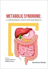 Metabolic Syndrome: A Comprehensive Update with New Insights (EPUB) Metabolic Syndrome: A Comprehensive Update with New Insights (EPUB)