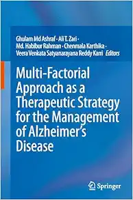 Multi-Factorial Approach as a Therapeutic Strategy for the Management of Alzheimer’s Disease (EPUB)