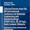 Selected Articles from the 8th International Conference on Materials Engineering and Nanotechnology, ICMEN 2024, 28-29 September, Kuala Lumpur, … (Springer Proceedings in Physics, 421) (EPUB)
