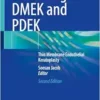 Mastering DMEK and PDEK: Thin Membrane Endothelial Keratoplasty, 2nd Edition (EPUB)
