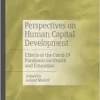 Perspectives on Human Capital Development: Effects of the COVID-19 Pandemic on Health and Education (EPUB)