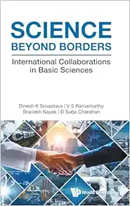 Science Beyond Borders: International Collaborations in Basic Sciences (PDF)