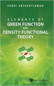 Elements of Green Function and Density Functional Theory (PDF)