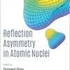 Reflection Asymmetry In Atomic Nuclei (EPUB)