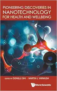 Pioneering Discoveries In Nanotechnology For Health And Wellbeing (EPUB)
