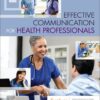 Effective Communication for Health Professionals, 2nd Edition (True PDF from Publisher)