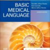 Basic Medical Language with Flash Cards, 7th Edition (True PDF from Publisher)