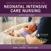 Certification and Core Review for Neonatal Intensive Care Nursing, 6th Edition (True PDF )