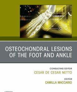 Osteochondral Lesions of the Foot and Ankle, An issue of Foot and Ankle Clinics of North America (True PDF from Publisher)