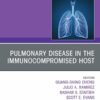 Pulmonary Disease in the Immunocompromised Host, An Issue of Clinics in Chest Medicine (True PDF ) Pulmonary Disease in the Immunocompromised Host, An Issue of Clinics in Chest Medicine (True PDF )