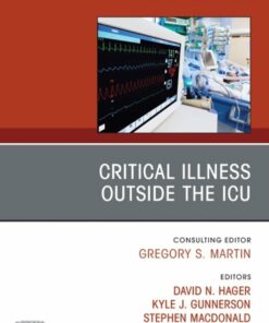 Critical Illness Outside the ICU, An Issue of Critical Care Clinics (True PDF )