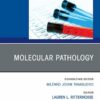 Molecular Pathology, An Issue of the Clinics in Laboratory Medicine (True PDF )